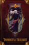 Immortal Twilight